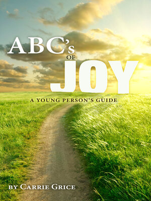 cover image of The ABC's of Joy: a Young Person's Guide
